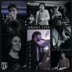 Live @ JazzSoc by About Life album reviews, ratings, credits