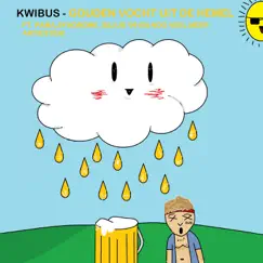 Gouden Vocht Uit De Hemel by Kwibus album reviews, ratings, credits