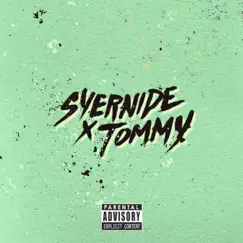 Syernide X Tommy - Single by Syer B & Tommy B album reviews, ratings, credits