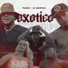 Me Siento Exotico (El Bicocho) - Single album lyrics, reviews, download