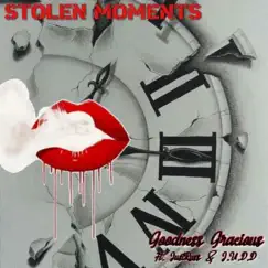 Stolen Moments (feat. JustRuss & Judd) - Single by GoodnessGracious album reviews, ratings, credits