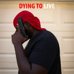 Dying to Live by Big Fabo album reviews, ratings, credits