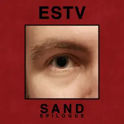Sand Epilogue - EP by Estv album reviews, ratings, credits