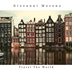 Travel the World - Single by Giovanni Moreno album reviews, ratings, credits