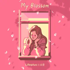 My Blossom - Single by SoYou album reviews, ratings, credits