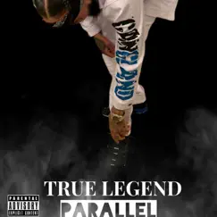 Paralell - Single by True Legend album reviews, ratings, credits