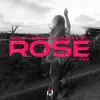 Rosé (feat. Ramexx & Faiz) - Single album lyrics, reviews, download