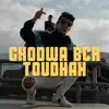 Ghodwa Bch Toudhah (feat. Wili) - Single album lyrics, reviews, download