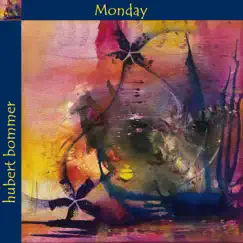 Monday by Hubert Bommer album reviews, ratings, credits