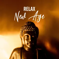 Relax - New Age: Amazing Collection for Meditation, Yoga, Sleep, Spa & Massage by Serenity Music Relaxation album reviews, ratings, credits