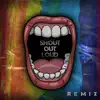 Shout out Loud (feat. V.X.D) [V.X.D Remix] - Single album lyrics, reviews, download