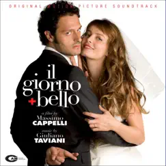 Il giorno + bello (Original Motion Picture Soundtrack) by Giuliano Taviani album reviews, ratings, credits
