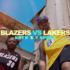 Blazers Vs Lakers (feat. T.$poon) Song Lyrics