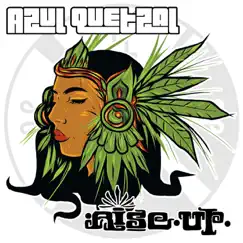 Rise Up! - EP by Azul Quetzal album reviews, ratings, credits