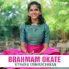 Brahmam Okate - Single album lyrics, reviews, download