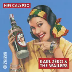 Hifi Calypso by Karl Zéro & The Wailers album reviews, ratings, credits