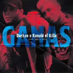 Ganas - Single by Darkan & Ronald 