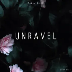 Unravel (From 