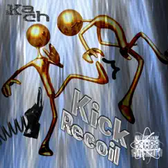 Kick Recoil - Single by Kach album reviews, ratings, credits