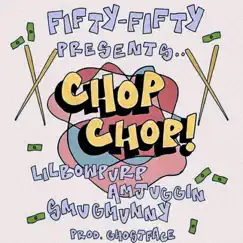 Chop Chop (feat. AmJuggin & Smugmunny) - Single by LilBowPurp album reviews, ratings, credits