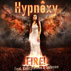 Fire! (feat. Celixplosion & Soleyan) [English Extended Edit] Song Lyrics