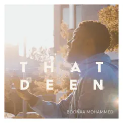 That Deen - Single by Boonaa Mohammed album reviews, ratings, credits