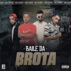 Baile da Brota (feat. Turi, Rei & Viegxs) - Single by Nay MC album reviews, ratings, credits