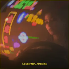 La Door (feat. Amantina) Song Lyrics