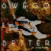 Better (feat. King Thayo) - Single album lyrics, reviews, download