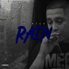 Rain - Single by P-Rich album reviews, ratings, credits