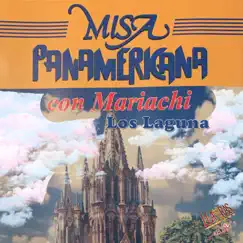 Misa Panamericana Con Mariachi by Mariachi album reviews, ratings, credits