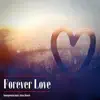 Forever Love album lyrics, reviews, download
