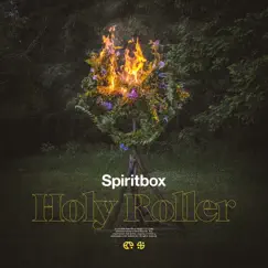 Holy Roller - Single by Spiritbox album reviews, ratings, credits