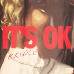 It’s Ok Song Lyrics