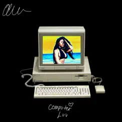 Computer Luv (feat. Joy B) - Single by Brotha Ollie album reviews, ratings, credits