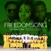 Freedom Song - Single album lyrics, reviews, download