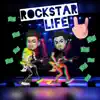 Rockstar Life! song lyrics