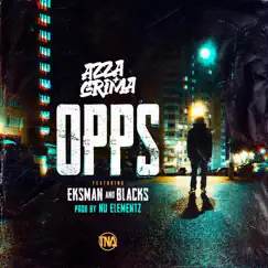 Opps - Single by Grima x Azza, Blacks & Eksman album reviews, ratings, credits