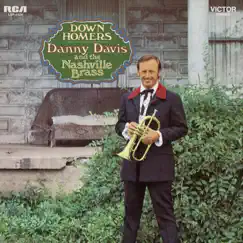 Down Homers by Danny Davis & The Nashville Brass album reviews, ratings, credits