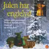 Julen har englelyd album lyrics, reviews, download