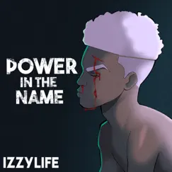 Power In the Name Song Lyrics