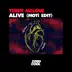 Alive (MOTi Edit) mp3 download