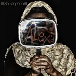 Alexa - Single by Sonòsfera album reviews, ratings, credits