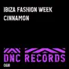 Cinnamon (D-Soriani Beach House Mix) - Single album lyrics, reviews, download