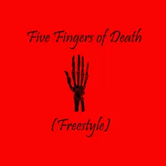 Five Fingers of Death (unedited) [Edited] Song Lyrics