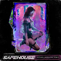 Safehouse (Seycara Orchestral Remix) Song Lyrics