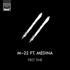 First Time (feat. Medina) Song Lyrics