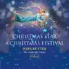 Christmas Star: A Christmas Festival album lyrics, reviews, download