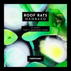 Mambazo - EP by Roof Rats album reviews, ratings, credits