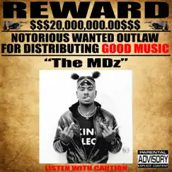Good Music - Single by The MDz album reviews, ratings, credits